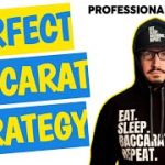 Perfect Baccarat Strategy – Professional Gambler Tells How To Win Everyday