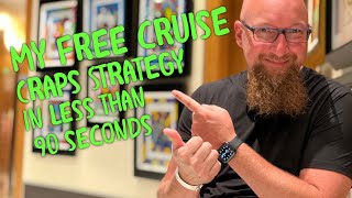 My Free Cruise Craps Strategy in Less Than 90 Seconds!