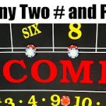 Hit any Two # and Profit with This Craps System