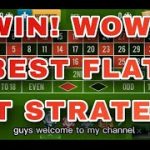 ROULETTE – THE BEST FLAT BET STRATEGY