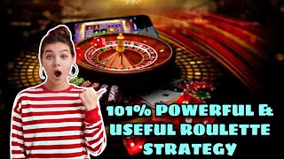 101% powerful & useful roulette strategy | ROULETTE STRATEGY TO WIN