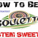 System Sweet 20- Winning strategy – How to win on roulette – Roulette Systems and Strategy