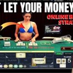 DON’T LET YOUR MONEY LOSE – TRY THIS ONLINE BACCARAT STRATEGY THAT WORKS FOR ME