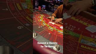 Which Casino Table Game Is Better? Baccarat or Roulette? #casino #viral #roulette #money #baccarat