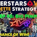 Real O.G Gamer: Pokerstars VR Roulette Strategy Ep 48: Big Pimpin