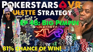 Real O.G Gamer: Pokerstars VR Roulette Strategy Ep 48: Big Pimpin