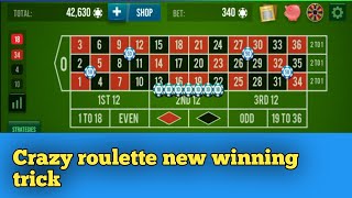 Crazy roulette new winning trick | roulette strategy to win