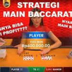 TIPS & STRATEGI BACCARAT VERSI SAYA!!