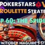 Pokerstars VR Roulette Strategy Ep 60: Betting w/Tobey Maguire’s Strategy! (The Spidey) 4K
