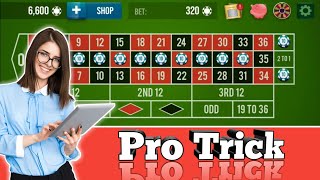 ❤❤ ROULETTE Pro Trick ✌💯 || Roulette Strategy To Win