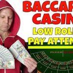 Baccarat Casino- How To Win If You’re A Low Roller.