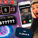 I Called Brother Bear While On Roulette & This Happened!!!