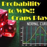 High Probability to Win Craps Playstyle