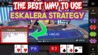 BEST WAY TO USE ESKALERA STRATEGY | BACCARAT | ESKALERA