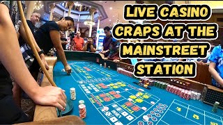 Live Casino Craps at the Mainstreet Station Casino Downtown Las Vegas