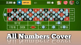 All Numbers Cover Roulette || Roulette Strategy To Win