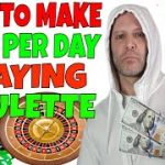Roulette Casino- How To Make $200 A Day For Low Rollers.