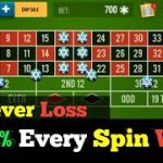 Never Loss 🤔 101% Every Spin Win 🌹🌹 || Roulette Strategy To Win