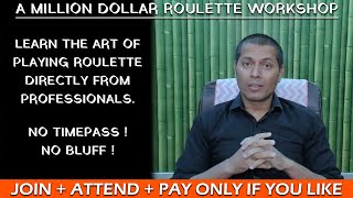 Roulette Workshop – How To Join (Learn The Art of Plying Roulette Directly From Professionals)