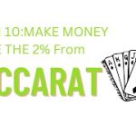 Lesson 10: Baccarat Strategies to make money like the 2%. #baccarat