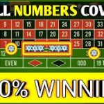 100% Winning All Numbers Cover 🌹🌹 || Roulette Strategy To Win