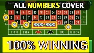 100% Winning All Numbers Cover 🌹🌹 || Roulette Strategy To Win
