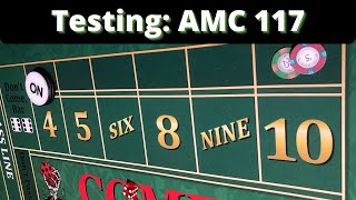 Craps Strategy – The AMC 117 Practice Session