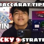 BACCARAT TIPS | LUCKY 9 STRATEGY |  22 WIN BETTING SITE