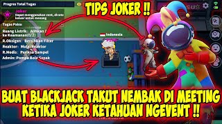 TIPS JOKER YANG KETAHUAN NGEVENT AGAR TIDAK DI TEMBAK BLACKJACK !! Super Sus Indonesia