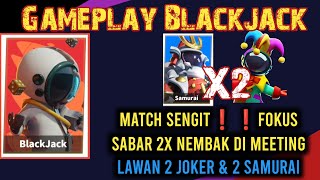 Tips Main Blackjack di Update Supersus Terbaru ❗❗ Ketemu 2 Joker & 2 Samurai Auto Main Sabar