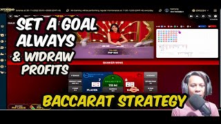 Always Set a GOAL & Widraw Profits – Online Baccarat Strategy