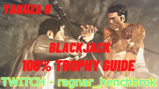 Blackjack – Yakuza 0 100% Trophy Guide