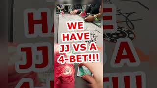 We have JJ vs a 4-Bet! #Shorts #Poker