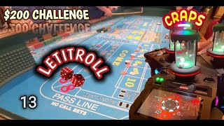 LIVE CRAPS #13!!! – $200 CHALLENGE!  EXTREME PROBABILITY BUBBLE CRAPS – LET’S GET IT!!!