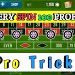 EVERY SPIN 100 PROFIT❤🌹 || Roulette Strategy To Win Roulette Trick