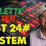 BEST ROULETTE STRATEGY TO WIN WITH 24 NUMBERS