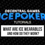 How to Play ICE Poker: Learning about ICE Poker Wearable NFTs and How They Work