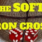 The Soft Iron Cross Craps Strategy