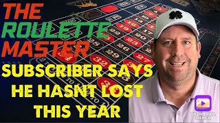 SUBSCRIBER SAYS HIS ROULETTE SYSTEM HASN’T LOST THIS YEAR!!!