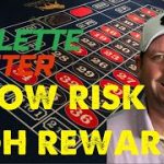 LOW RISK HIGH REWARD WINNING ROULETTE STRATEGY!!