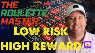 LOW RISK HIGH REWARD WINNING ROULETTE STRATEGY!!