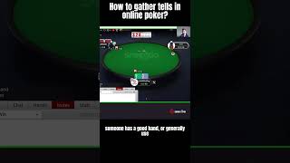 How To Collect Tells In Online Poker