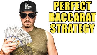 Perfect Baccarat Strategy – Professional Gambler Tells How To Win Everyday