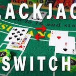 Making BANK in Blackjack SWITCH