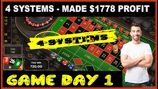 Game Day 1 – I made $ 1778 profit playing 4 roulette systems – How to win on roulette