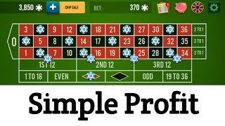 Simple Profit Strategy || Roulette Strategy To Win || Roulette Tricks