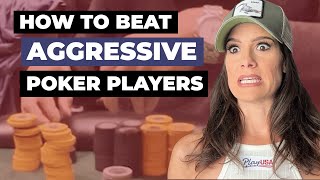 How To Beat Aggressive Poker Players | Poker Tips |  PlayUSA