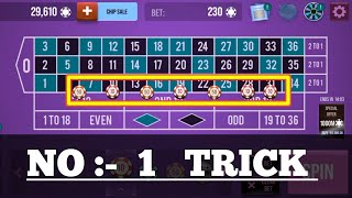 NO :- 1  Trick To Win || Roulette Strategy To Win || Roulette