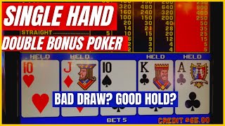 Single Hand Double Bonus Poker | Full Pay Video Poker Strategy Session