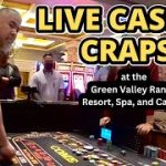 Live Casino Craps Action at the Green Valley Ranch Resort and Casino!